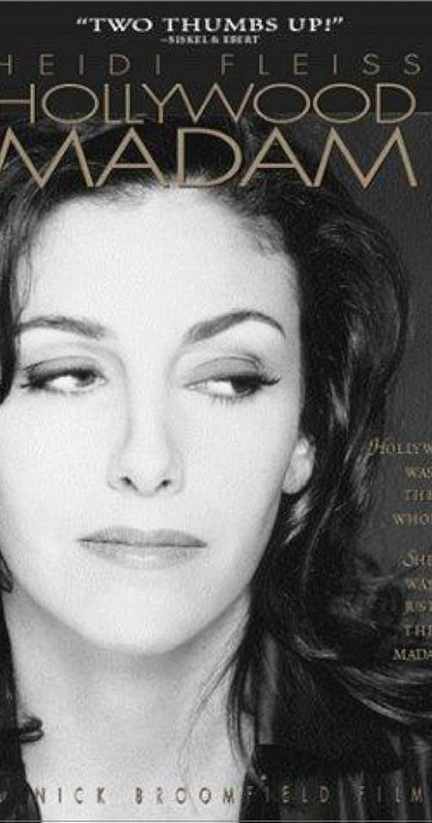 Heidi Fleiss: Hollywood Madam