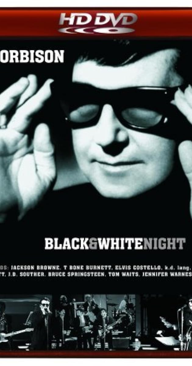 Roy Orbison and Friends: A Black and White Night