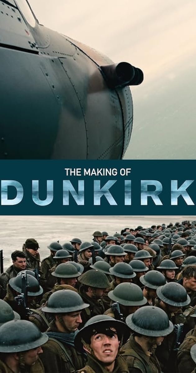 The Making of 'Dunkirk'