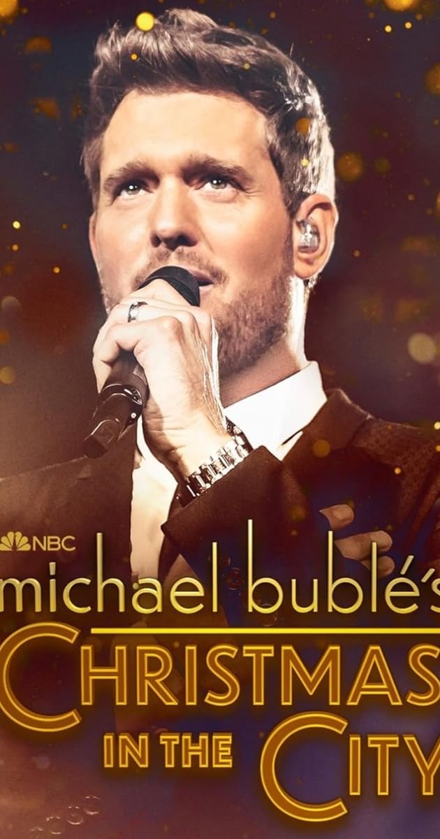 Michael Bublé's Christmas in the City