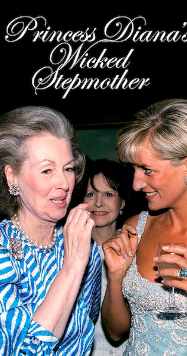 Princess Diana's 'Wicked' Stepmother