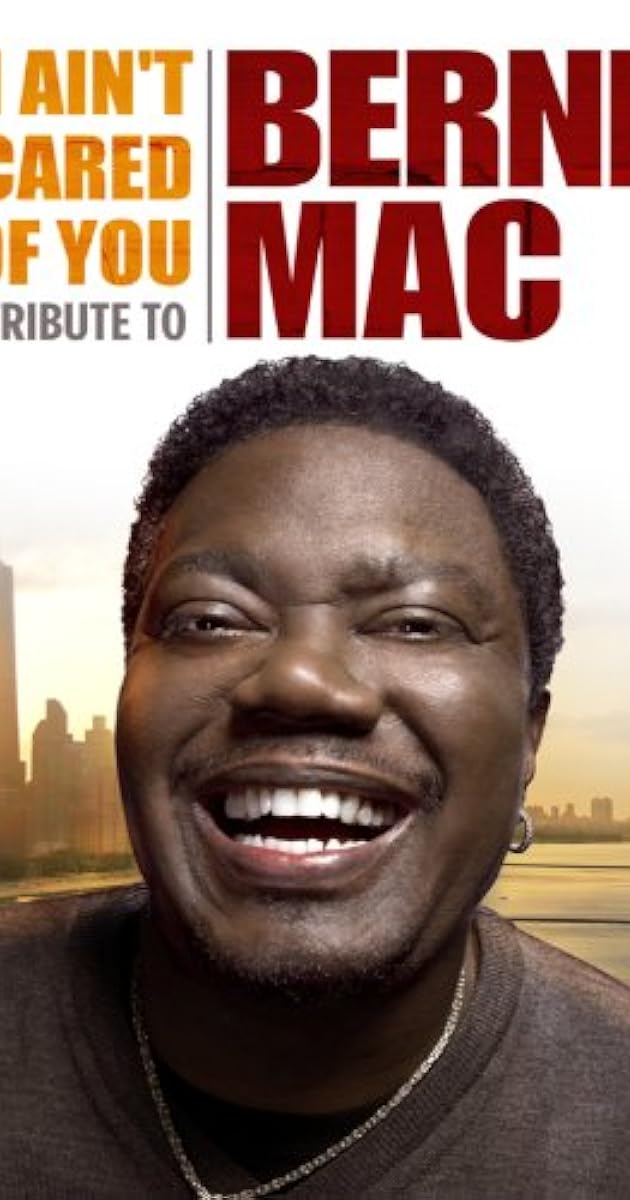 I Ain't Scared of You: A Tribute to Bernie Mac