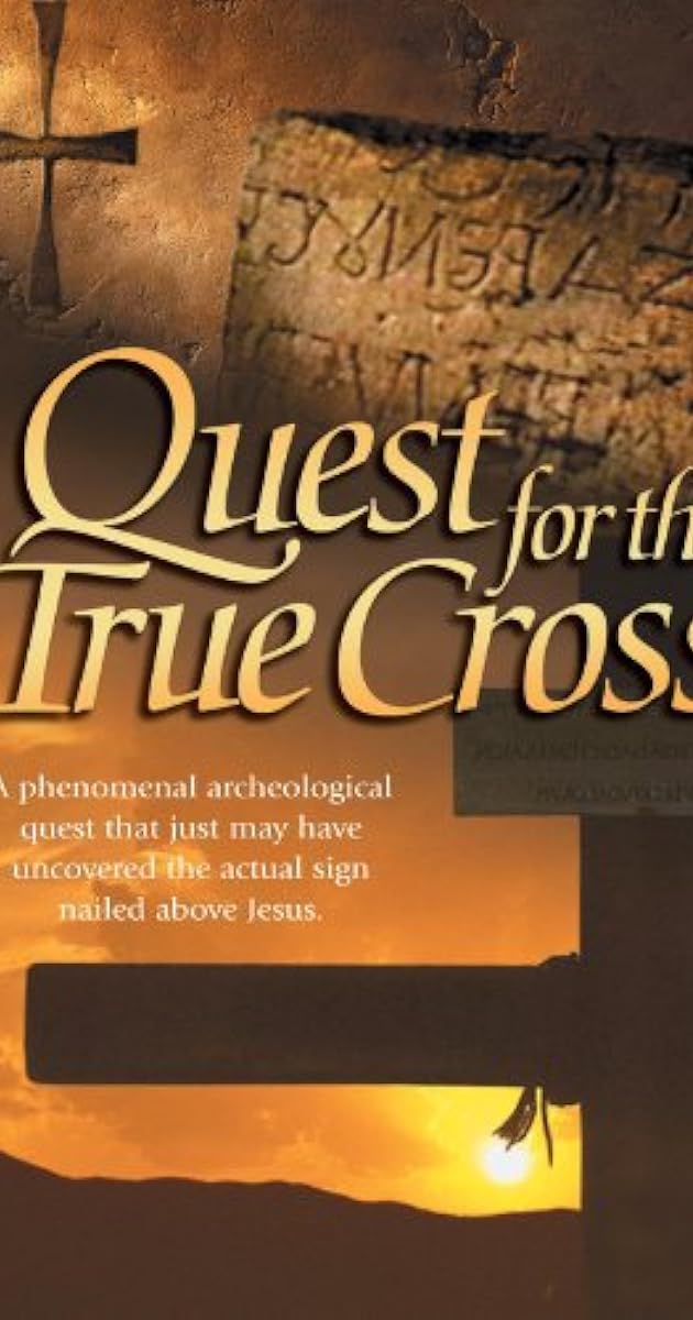 The Quest for the True Cross