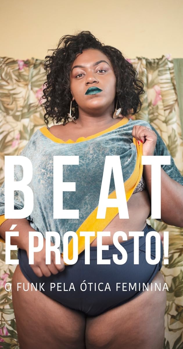 Beat é Protesto: O Funk Pela Ótica Feminina