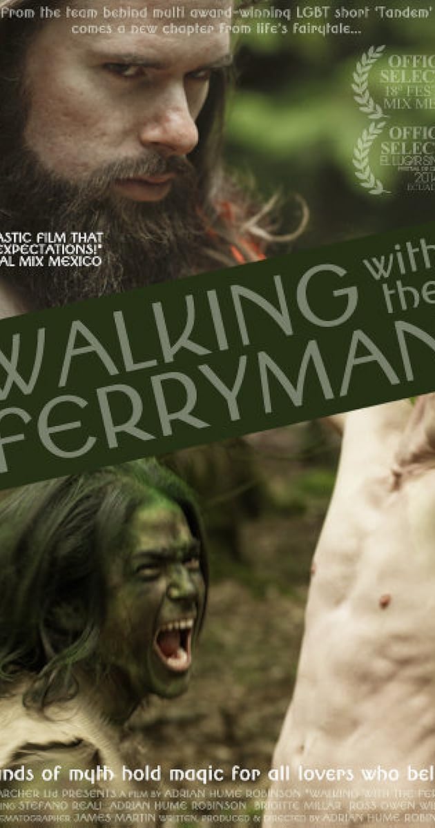 Walking with the Ferryman