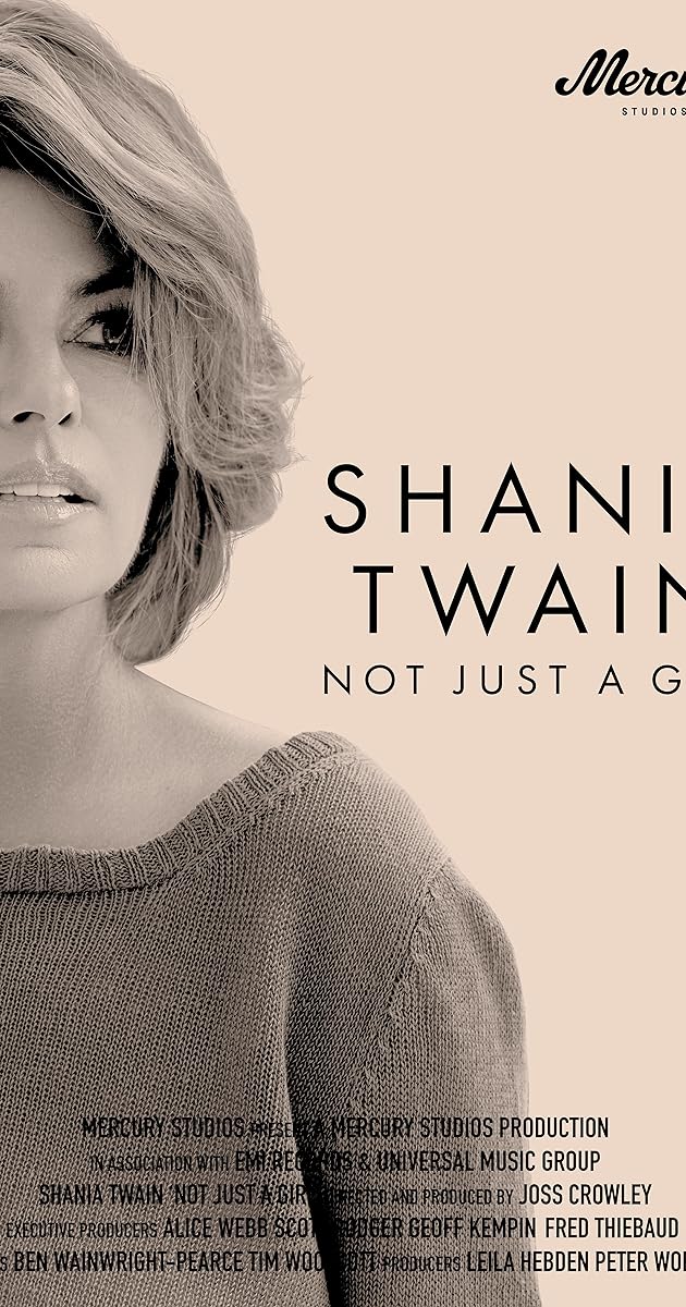 Shania Twain: Not Just a Girl