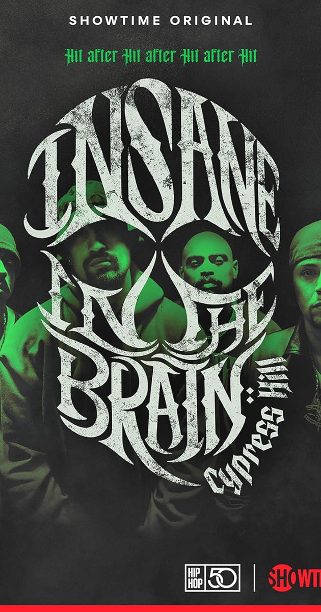 Cypress Hill: Insane in the Brain