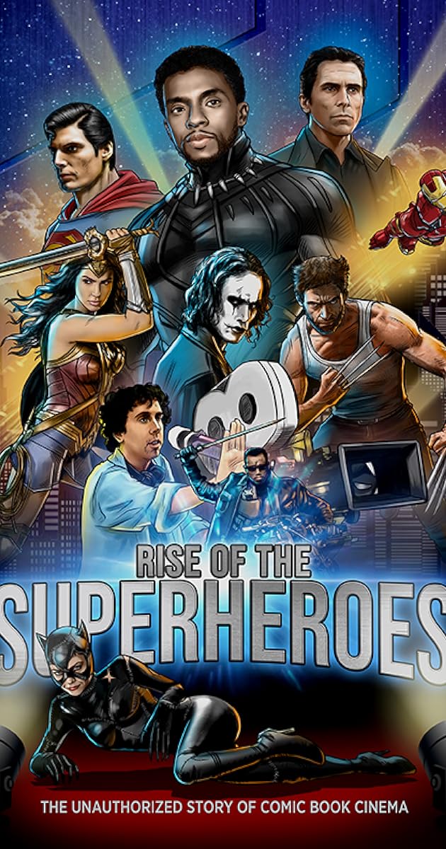 Rise of the Superheroes