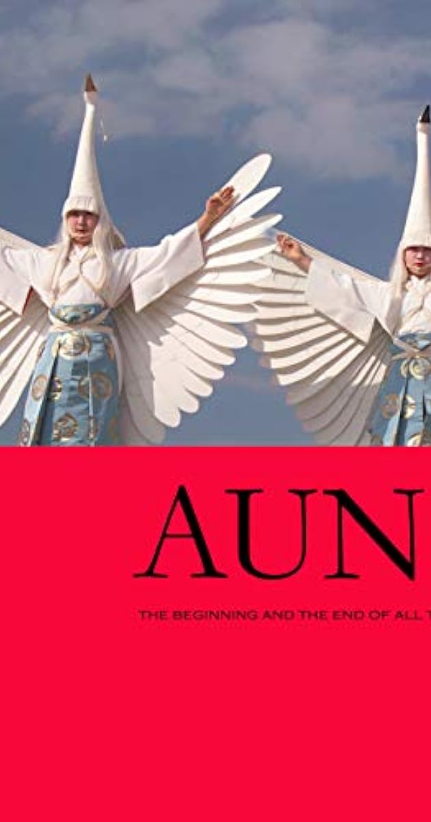 AUN: The Beginning and the End of All Things