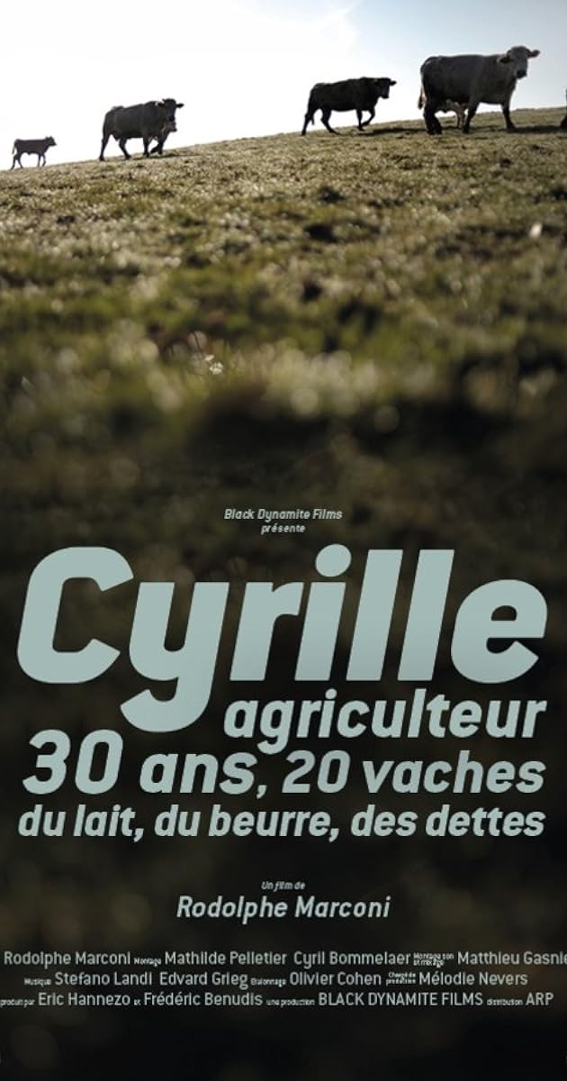 Cyrille, agriculteur, 30 ans, 20 vaches, du lait, du beurre, des dettes