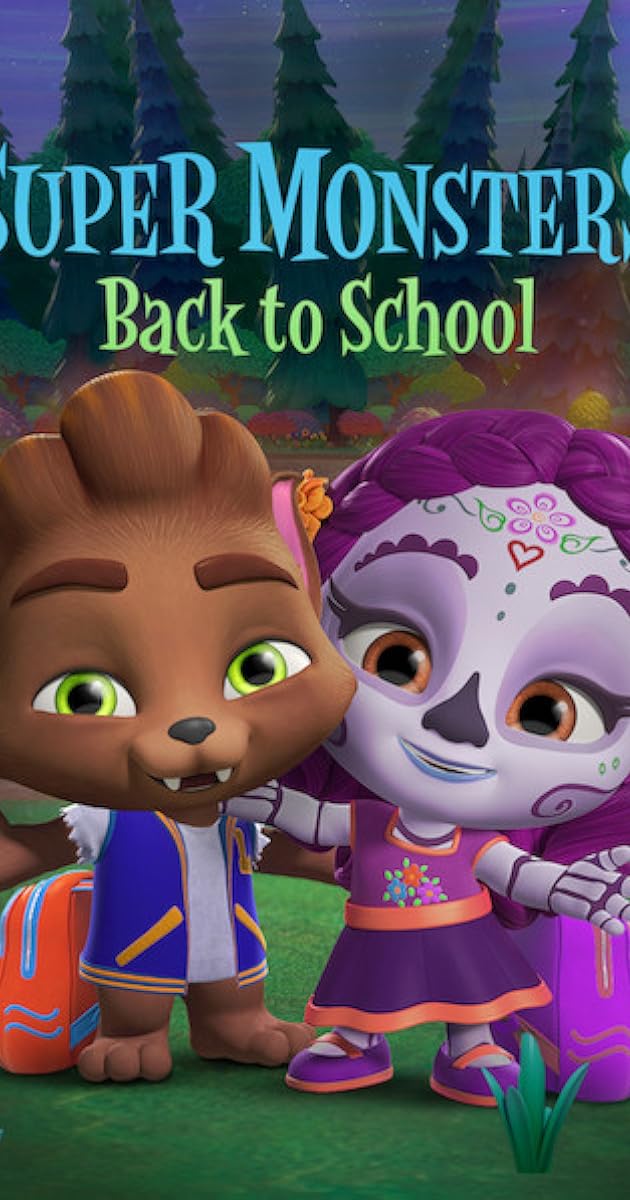 Super Monsters Back to School