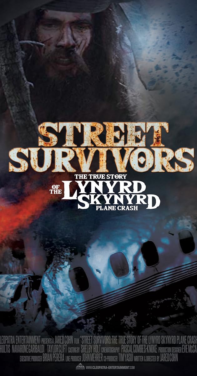 Street Survivors: The True Story of the Lynyrd Skynyrd Plane Crash