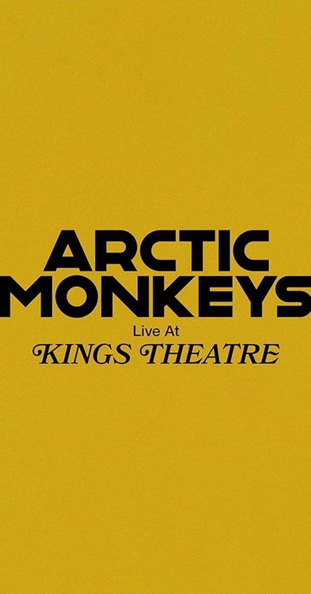 Arctic Monkeys Live at Kings Theatre