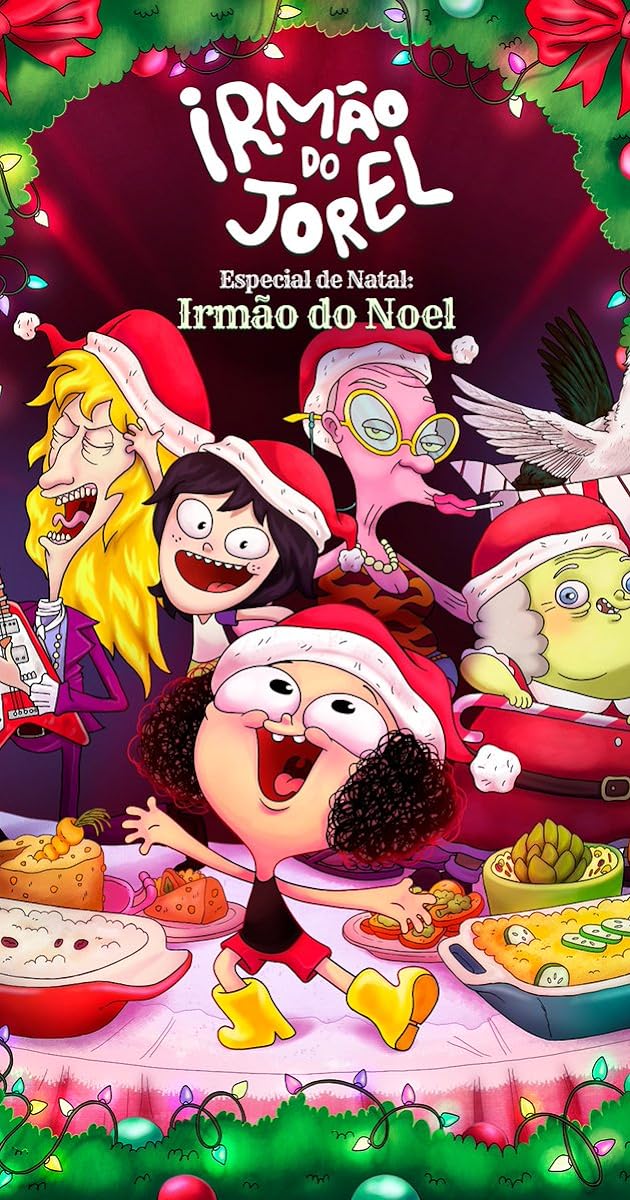 Irmão do Jorel Especial de Natal: Irmão do Noel