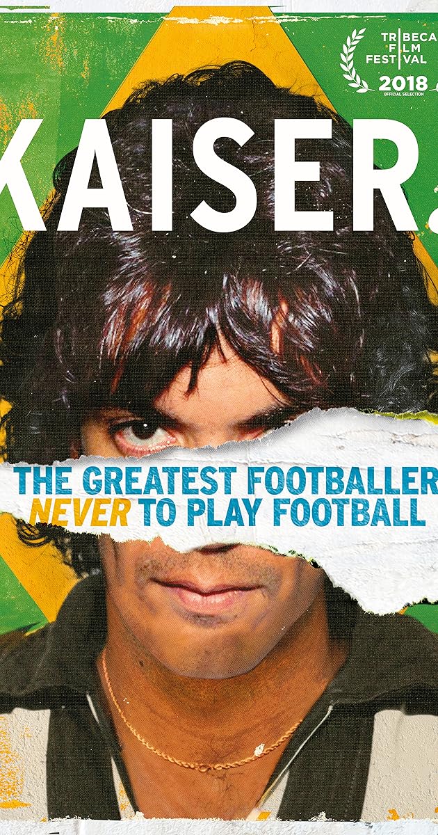 Kaiser: The Greatest Footballer Never to Play Football