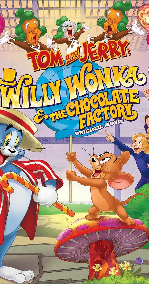 Tom ve Jerry: Willy Wonka ve Çikolata Fabrikası