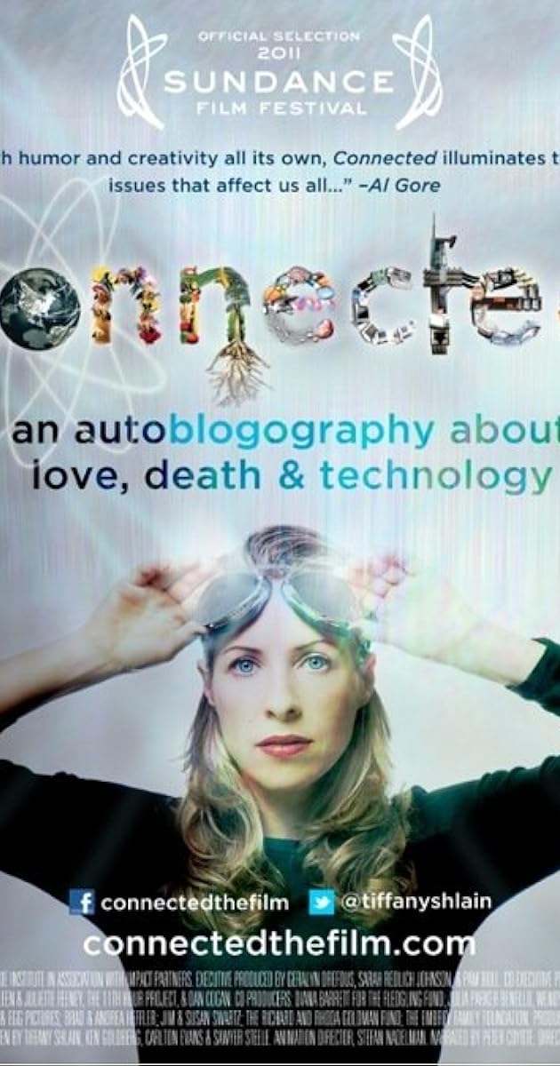 Connected: An Autoblogography About Love, Death & Technology