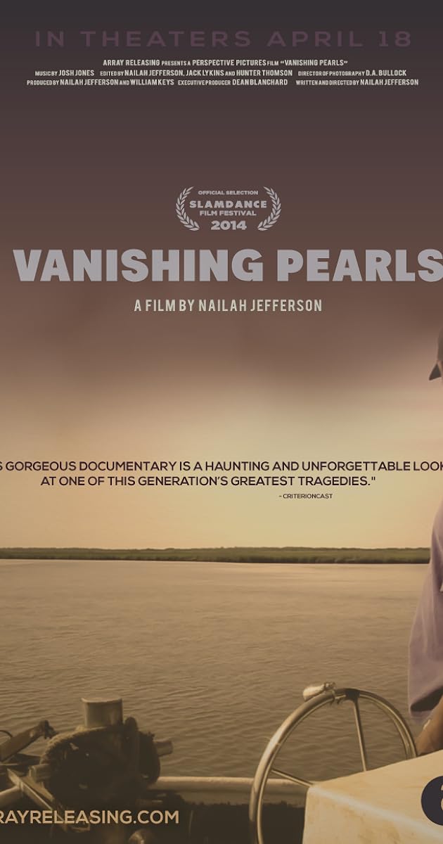 Vanishing Pearls: The Oystermen of Pointe à la Hache