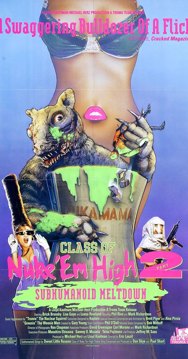 Class of Nuke 'Em High 2: Subhumanoid Meltdown