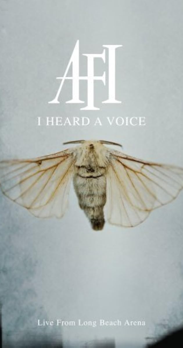 AFI: I Heard a Voice