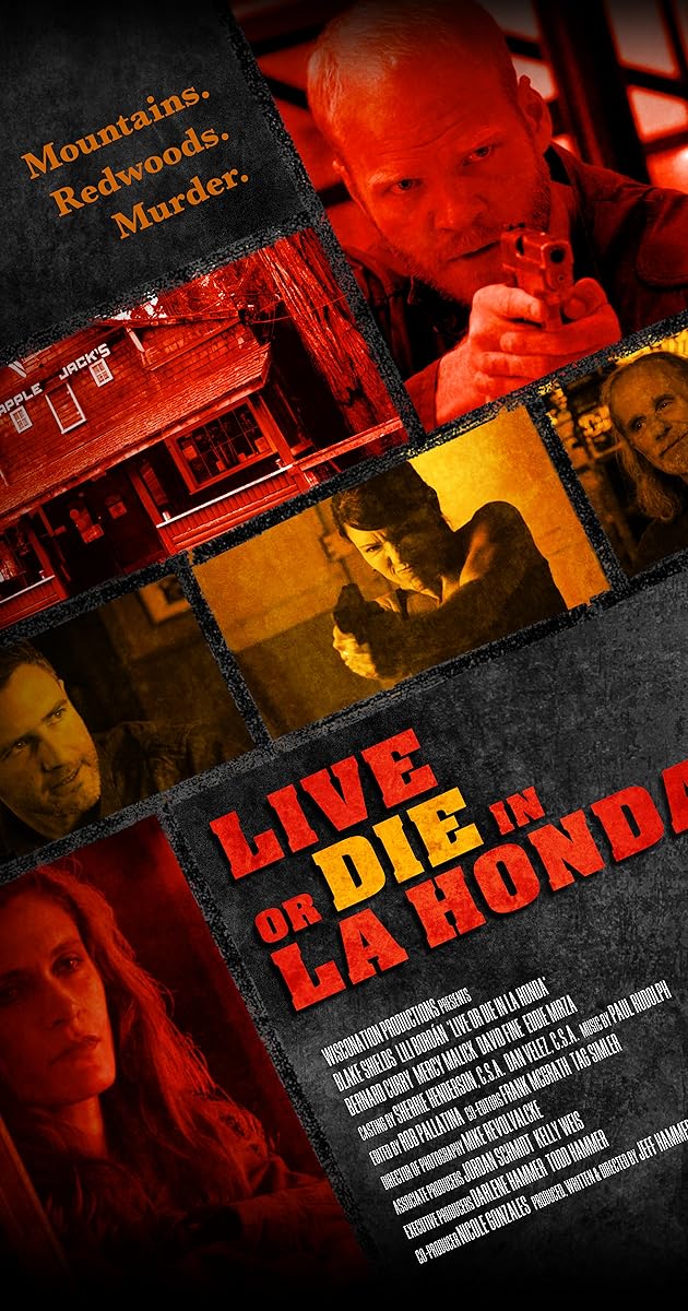 Live or Die in La Honda