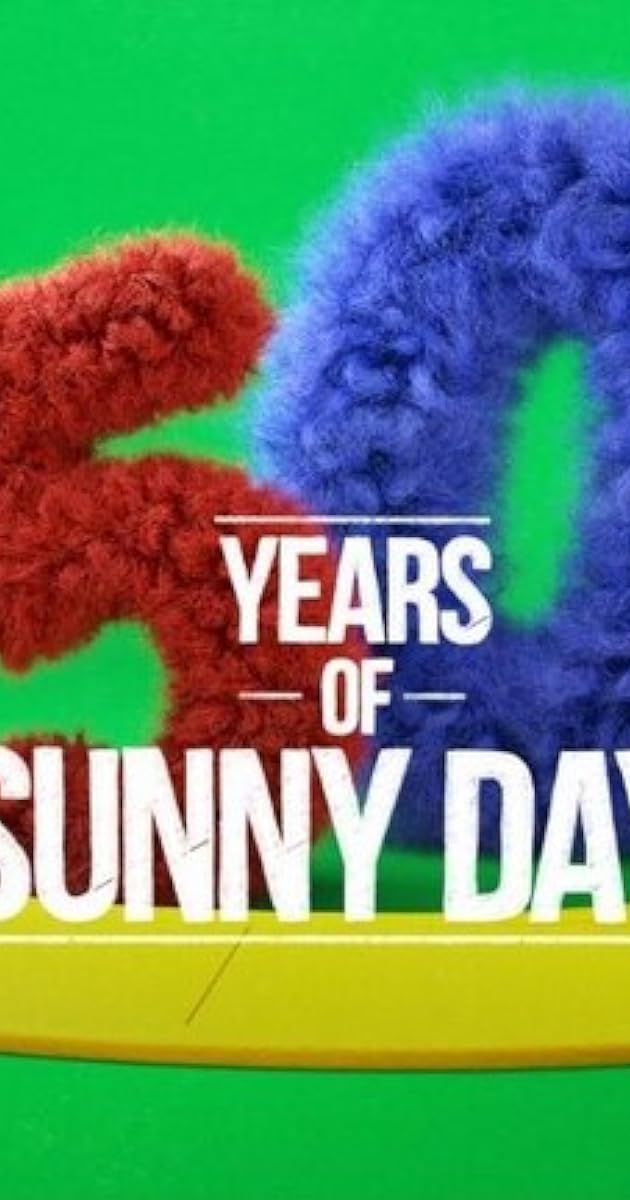 Sesame Street: 50 Years Of Sunny Days