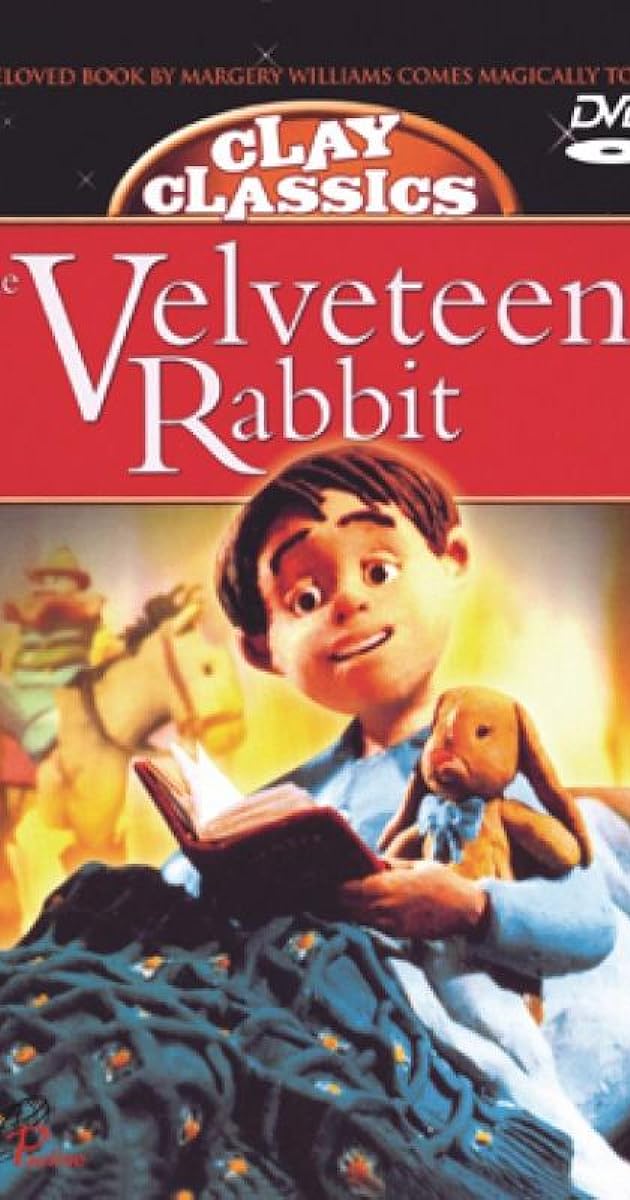 Clay Classics: The Velveteen Rabbit