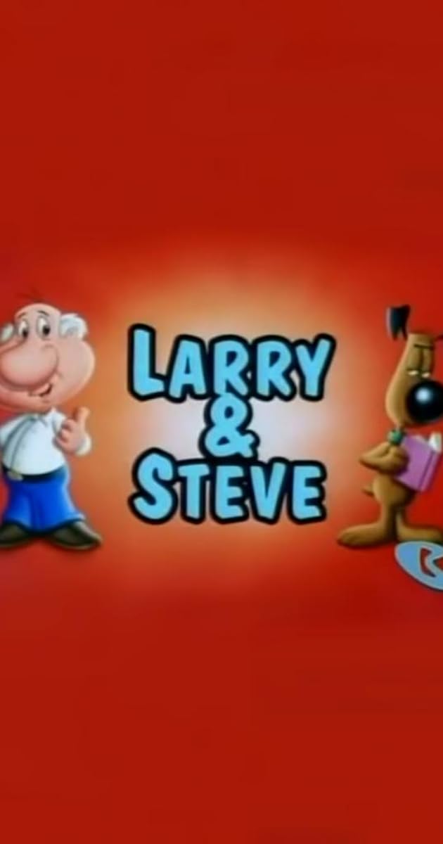 Larry and Steve