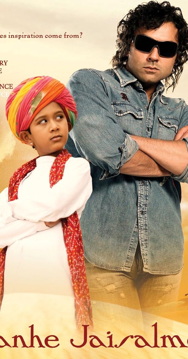 Benim Arkadaşım Bobby Deol  / Nanhe Jaisalmer: A Dream Come True