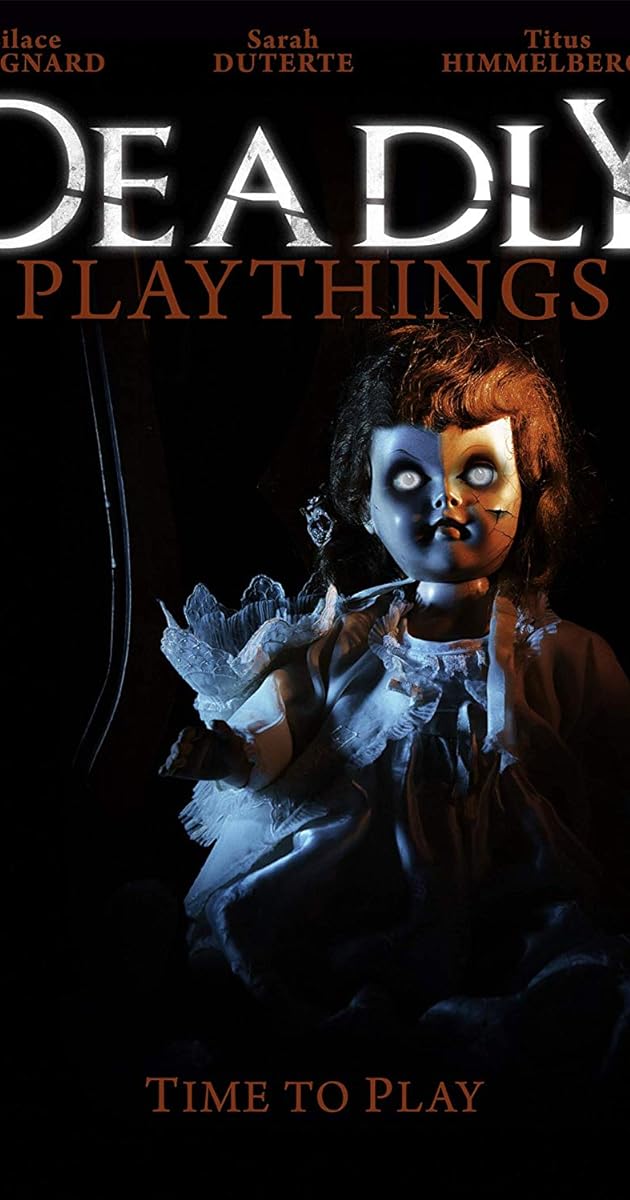 Deadly Playthings