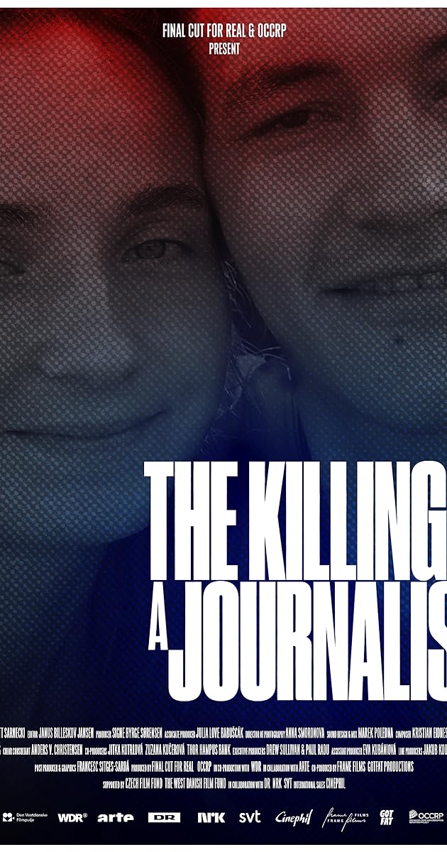 The Killing of a Journalist