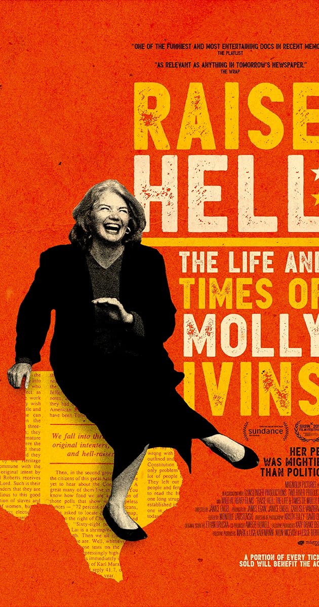 Raise Hell: The Life & Times of Molly Ivins