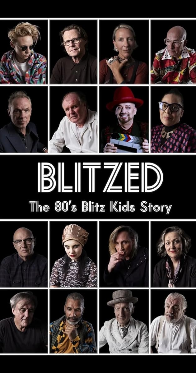 Blitzed: The 80's Blitz Kids Story