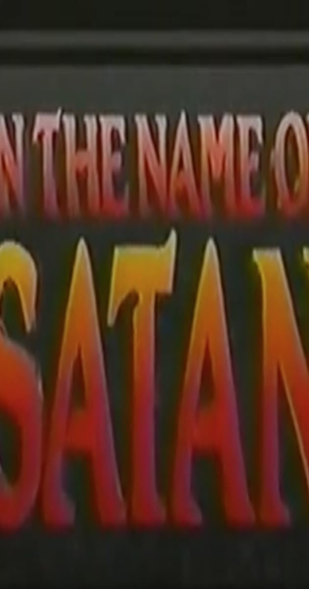 In the Name of Satan