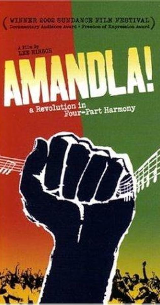 Amandla! A Revolution in Four-Part Harmony