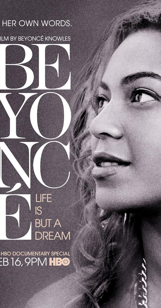 Beyoncé: Life Is But a Dream