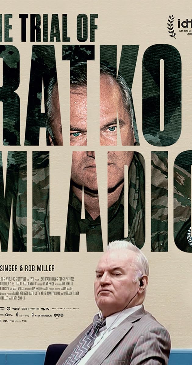 The Trial of Ratko Mladic