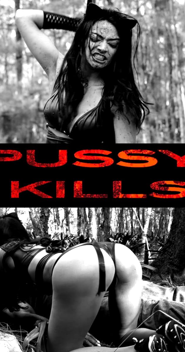 Pussy Kills