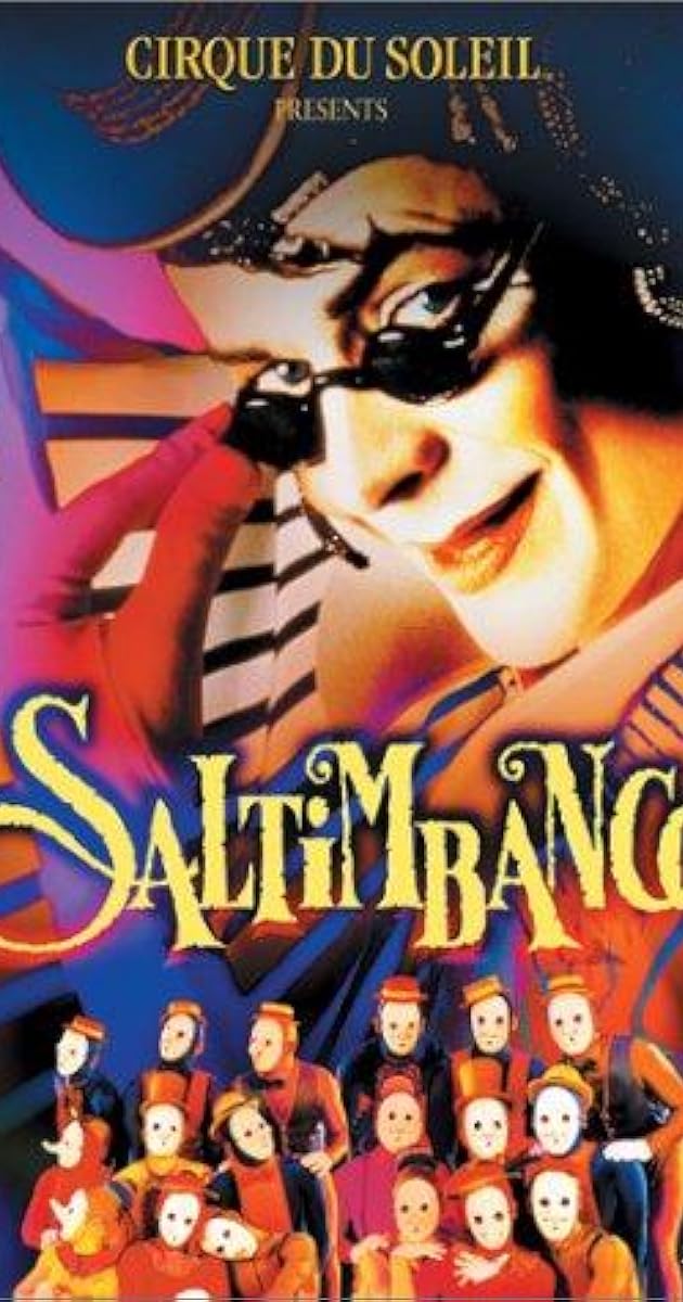 Cirque du Soleil: Saltimbanco