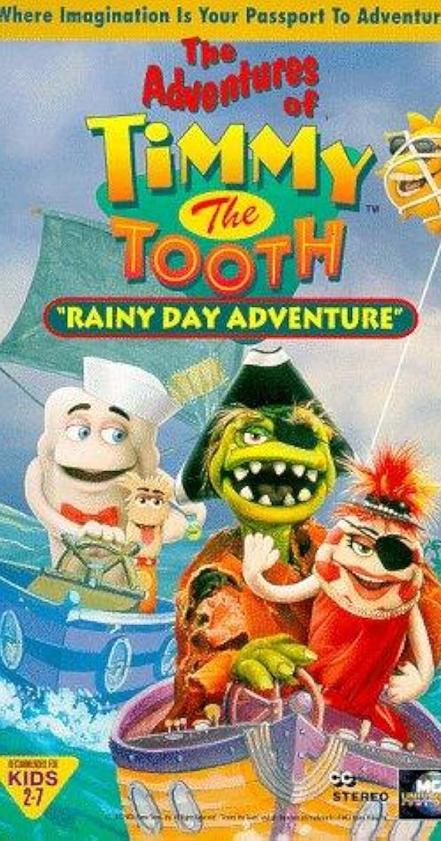 The Adventures of Timmy the Tooth: Rainy Day Adventure