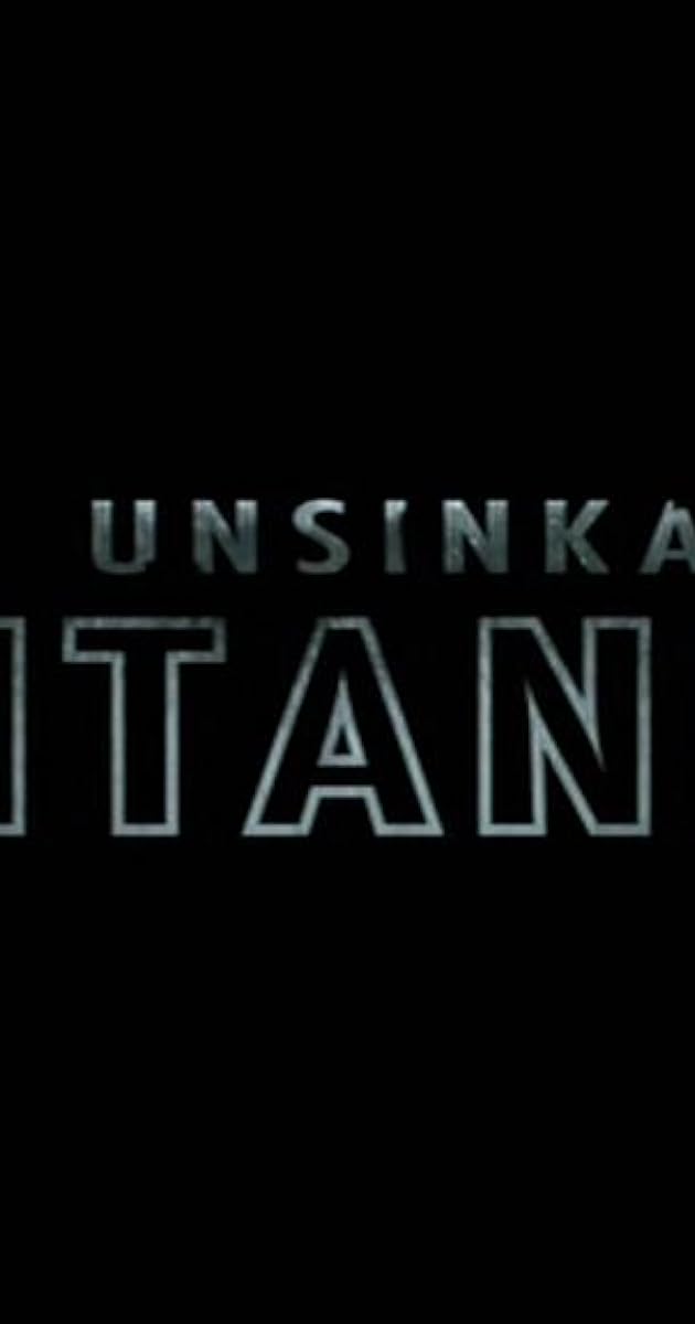 The Unsinkable Titanic